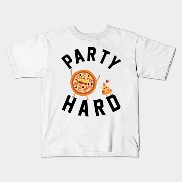 Party Hard Pizza Lovers Kids T-Shirt by KsuAnn